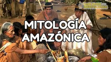 Mitología Amazónica